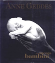 Anne Geddes, ancora bambini