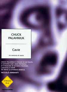 Chuck Palahniuk, Cavie (copertina)
