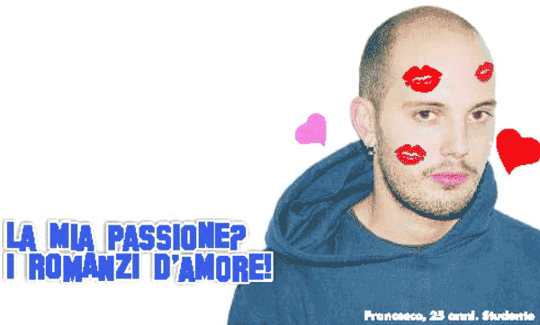 La mia passione? I romanzi d'amore!